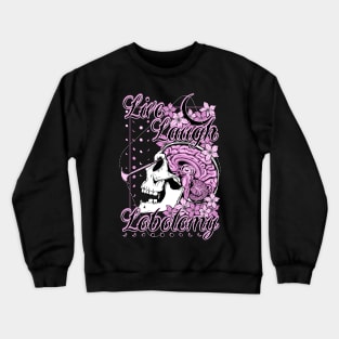 Live Laugh Lobotomy Crewneck Sweatshirt